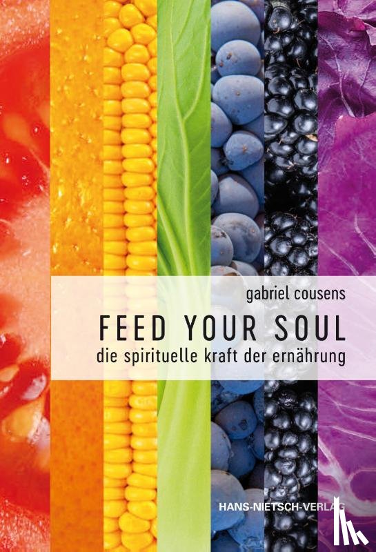 Cousens, Gabriel - Feed your Soul