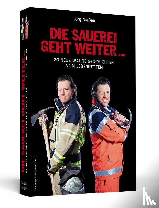 Nießen, Jörg - Die Sauerei geht weiter ...