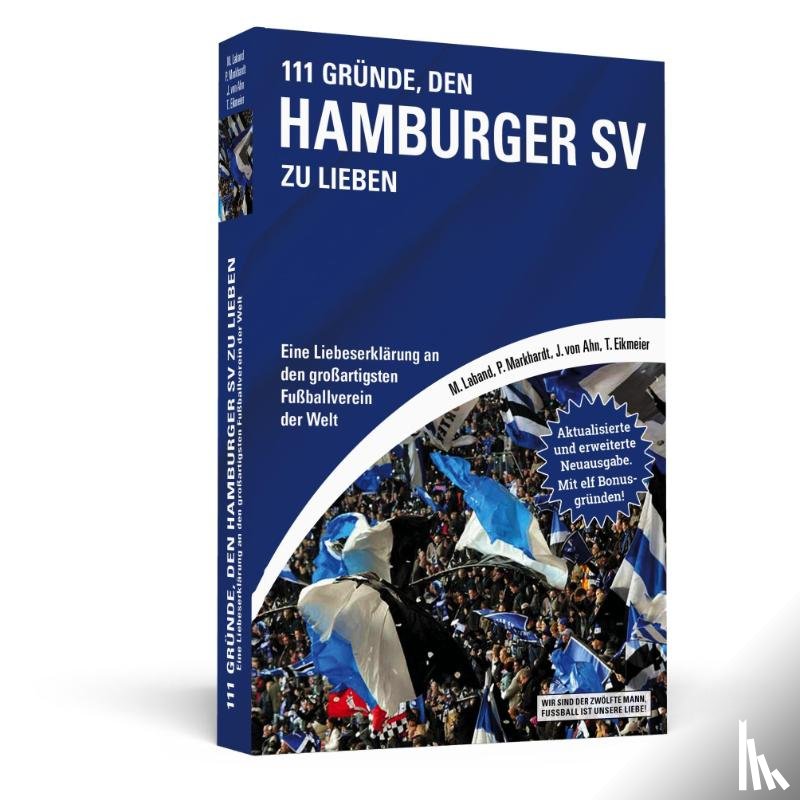Ahn, Jörn von, Eikmeier, Thorsten, Laband, Malte, Markhardt, Philipp - 111 Gründe, den Hamburger SV zu lieben