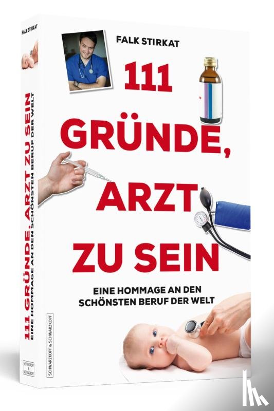 Stirkat, Falk - 111 Gründe, Arzt zu sein