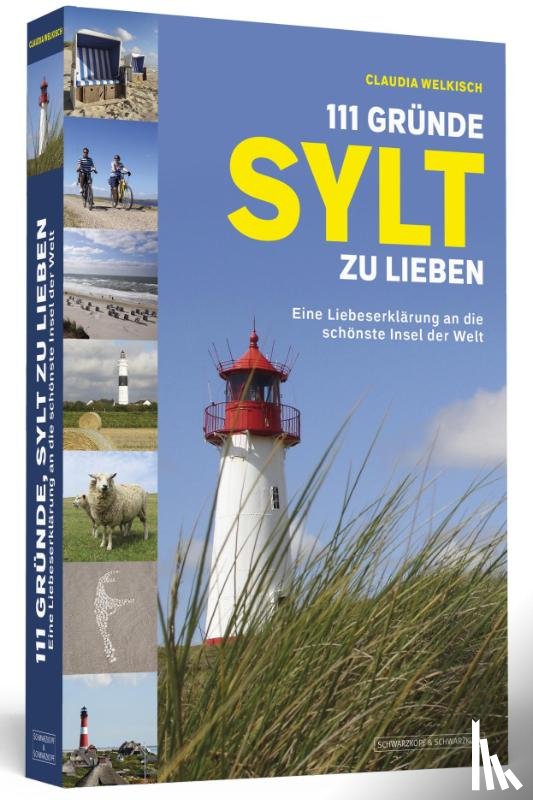 Welkisch, Claudia - 111 Gründe, Sylt zu lieben