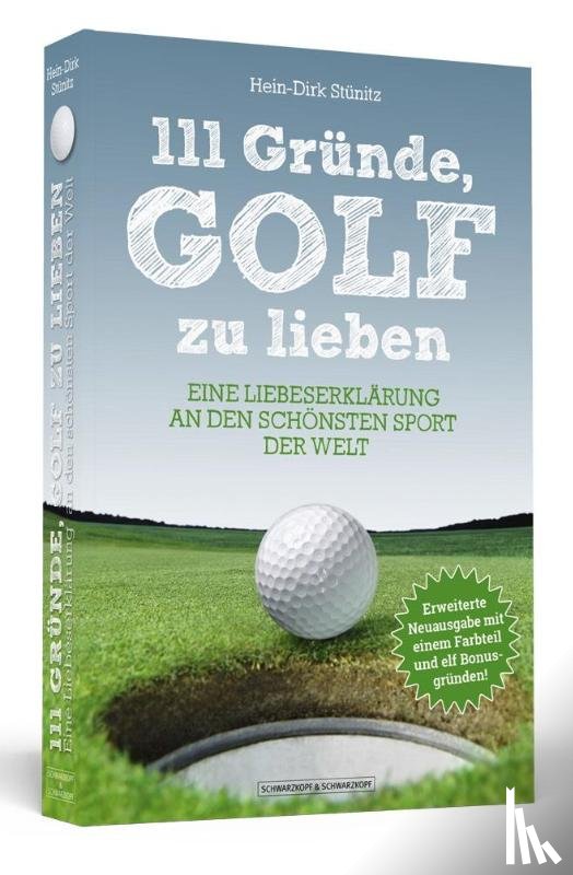 Stünitz, Hein-Dirk - 111 Gründe, Golf zu lieben