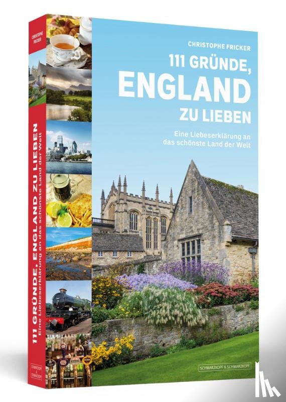 Fricker, Christophe - 111 Gründe, England zu lieben