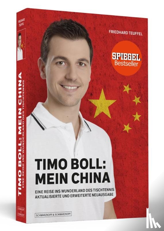 Teuffel, Friedhard - Timo Boll: Mein China