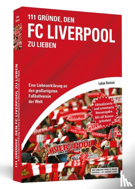 Biastoch, Fabian - 111 Gründe, den FC Liverpool zu lieben