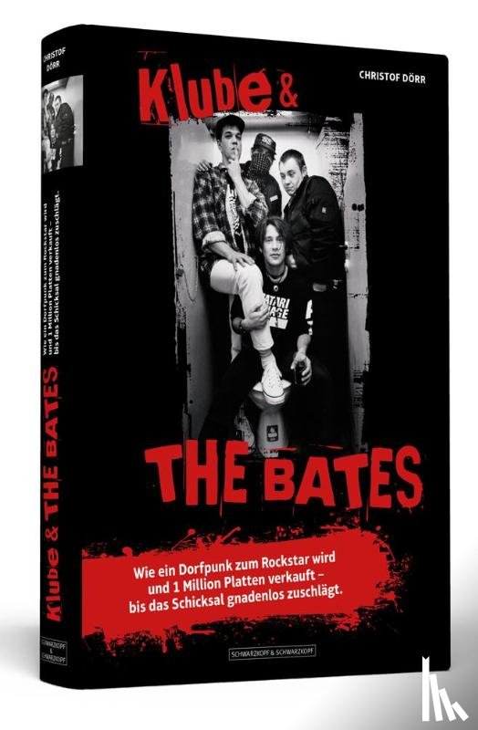 Dörr, Christof, Klubescheidt, Frank "Klube" - Klube & THE BATES