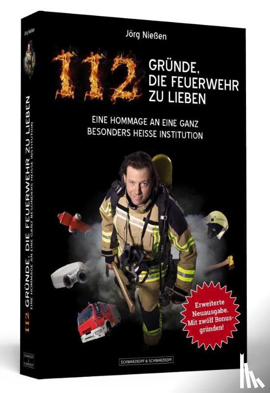 Nießen, Jörg - 112 Gründe, die Feuerwehr zu lieben