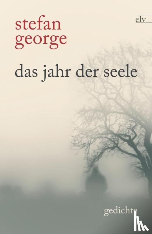 George, Stefan - Das Jahr der Seele