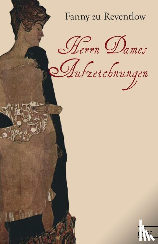 Reventlow, Franziska zu - Herrn Dames Aufzeichnungen
