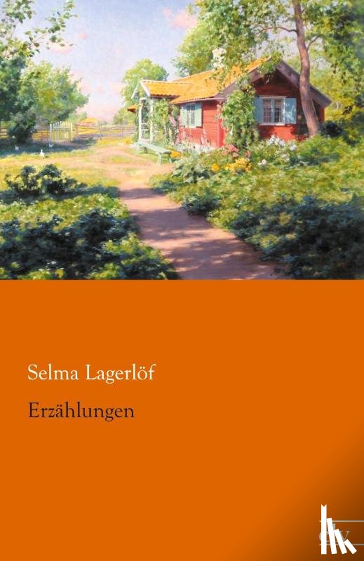 Lagerlöf, Selma - Erzählungen