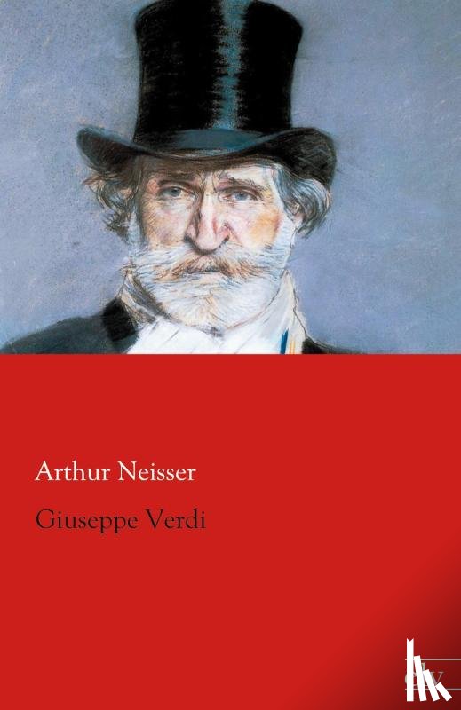 Neisser, Arthur - Giuseppe Verdi
