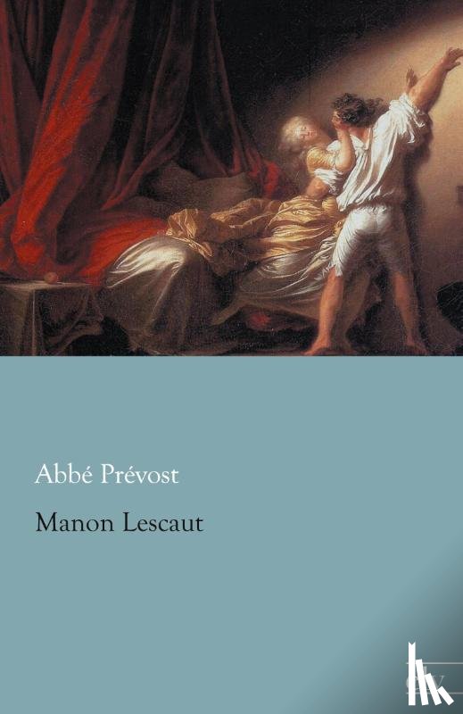 Prévost, Abbé - Manon Lescaut