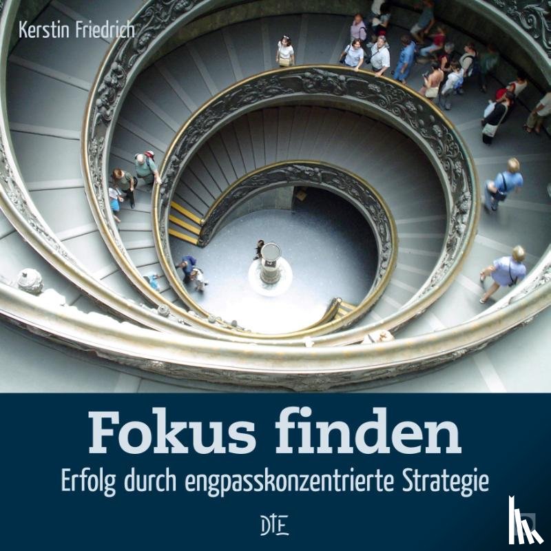 Friedrich, Kerstin - Fokus finden