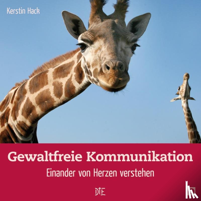 Hack, Kerstin - Gewaltfreie Kommunikation