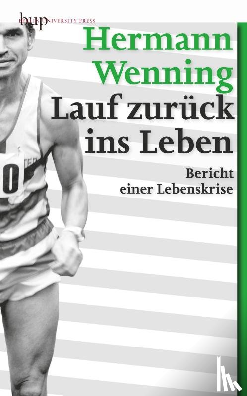 Wenning, Hermann - Lauf zurück ins Leben