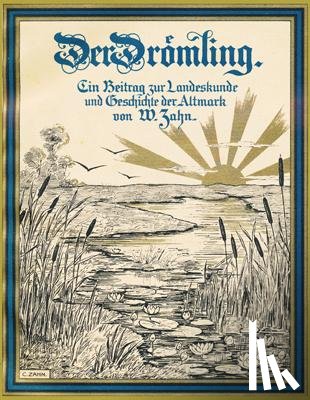 Zahn, Wilhelm - Der Drömling