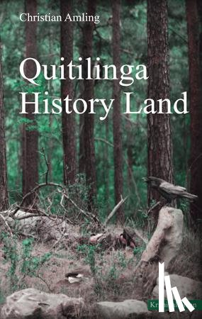 Amling, Christian - Quitilinga History Land