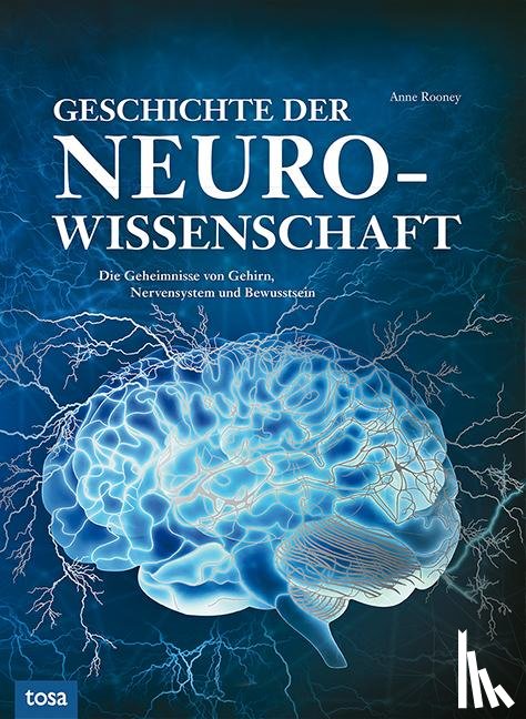 Rooney, Anne - Geschichte der Neurowissenschaft