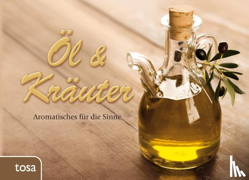  - Öl & Kräuter