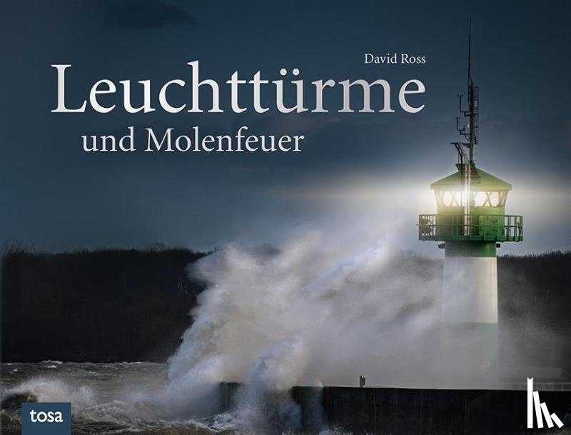 Ross, David - Leuchttürme und Molenfeuer