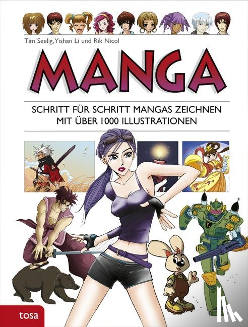 Seelig, Tim, Li, Yishan, Nicol, Rik - Manga