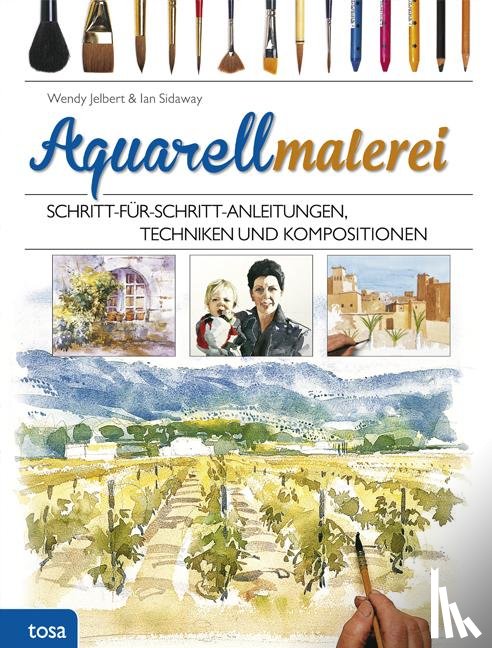 Jelbert, Wendy, Sidaway, Ian - Aquarellmalerei