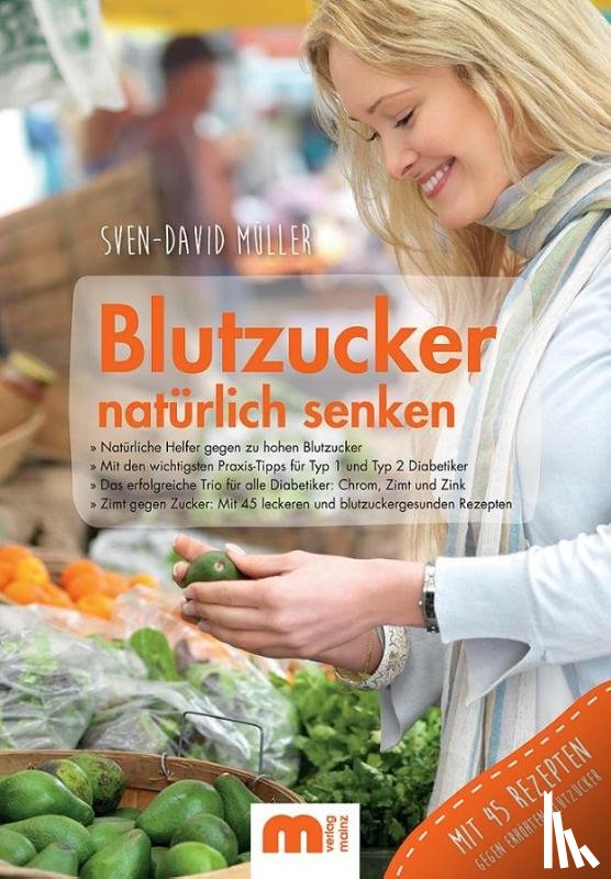 Müller, Sven-David - Blutzucker natürlich senken