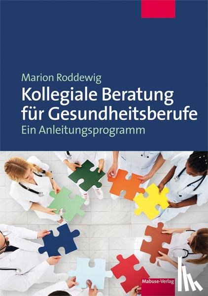 Roddewig, Marion - Kollegiale Beratung für Gesundheitsberufe