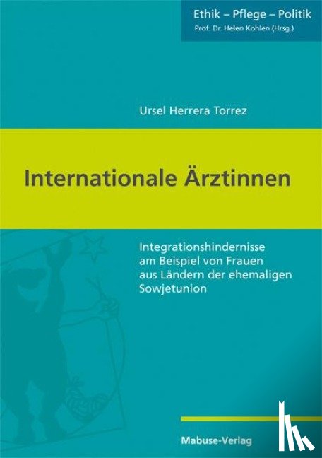 Herrera Torrez, Ursel - Internationale Ärztinnen