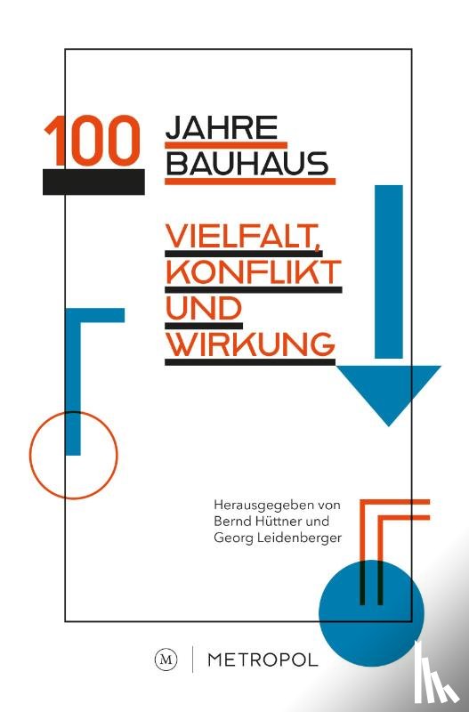  - 100 Jahre Bauhaus