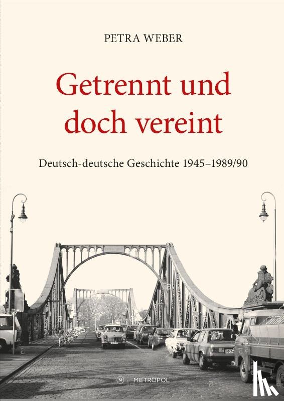 Weber, Petra - Getrennt und doch vereint
