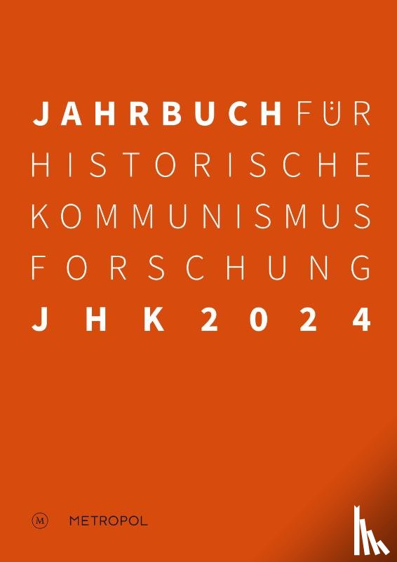  - Jahrbuch für Historische Kommunismusforschung 2024