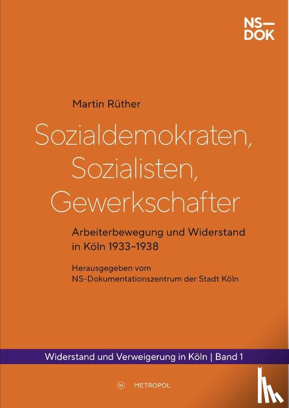 Rüther, Martin - Sozialdemokraten, Sozialisten, Gewerkschafter