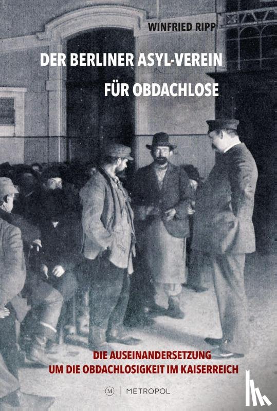 Ripp, Winfried - Der Berliner Asyl-Verein für Obdachlose