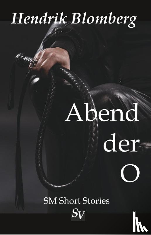 Blomberg, Hendrik - Abend der O
