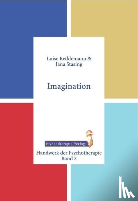 Reddemann, Luise, Stasing, Jana - Imagination