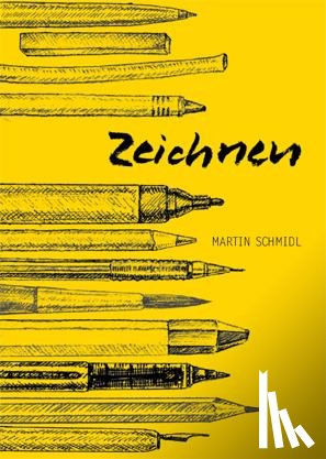 Schmidl, Martin - Zeichnen