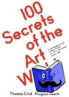 Resch, Magnus - 100 Secrets of the Art World