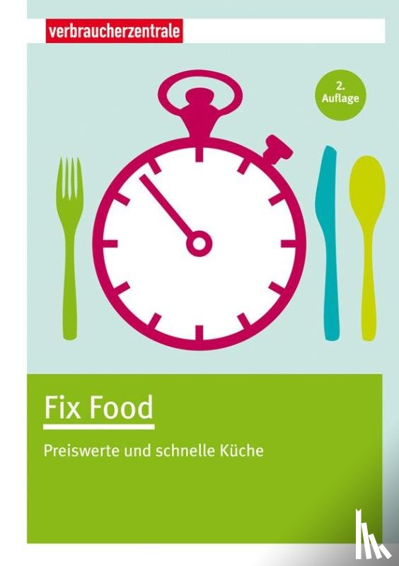 Boss-Teichmann, Claudia - Fix Food