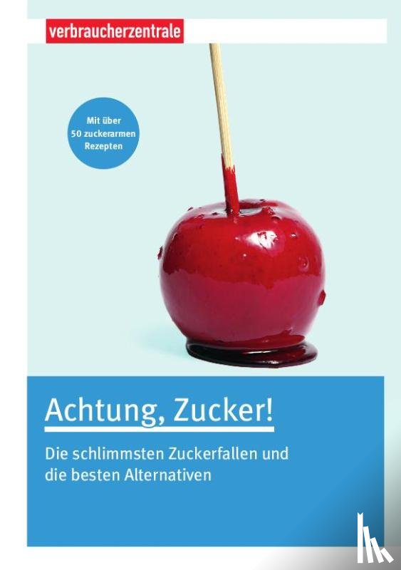 Boss-Teichmann, Claudia - Achtung, Zucker!