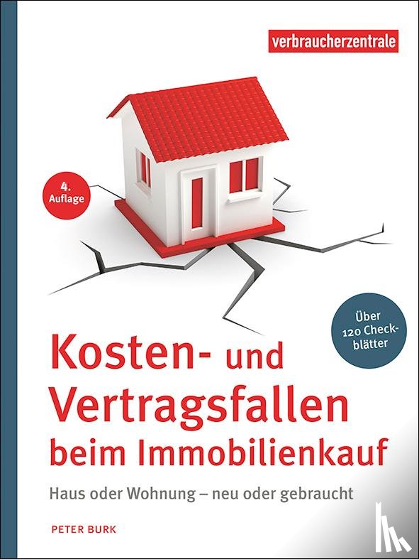 Burk, Peter - Kosten- und Vertragsfallen beim Immobilienkauf