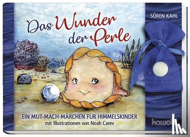 Kahl, Sören - Das Wunder der Perle