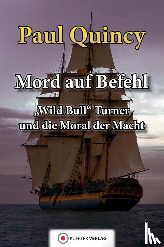 Quincy, Paul - Mord auf Befehl