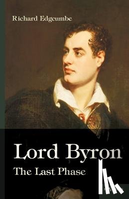 Edgcumbe, Richard (Victoria & Albert Museum) - Lord Byron