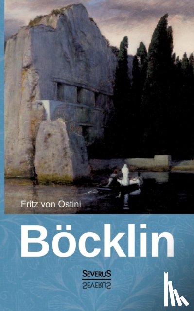 Ostini, Fritz Von - Arnold Boecklin