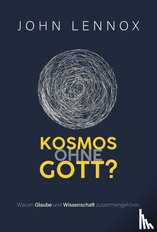 Lennox, John - Kosmos ohne Gott?