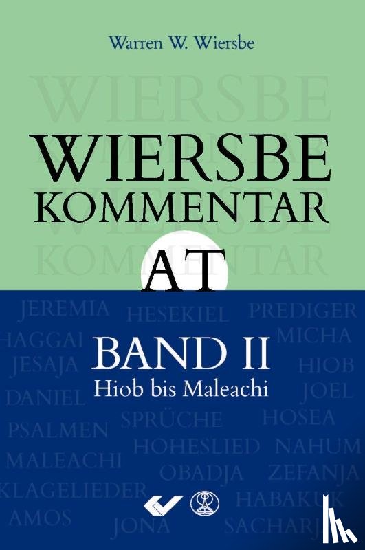 Wiersbe, Warren W. - Wiersbe Kommentar zum Alten Testament, Band 2