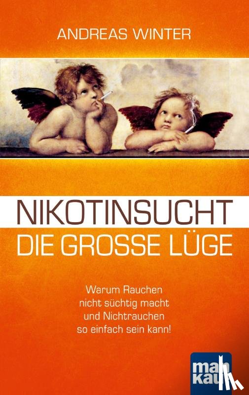 Winter, Andreas - Nikotinsucht - die große Lüge