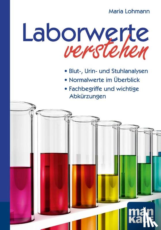 Lohmann, Maria - Laborwerte verstehen. Kompakt-Ratgeber