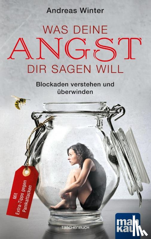 Winter, Andreas - Was deine Angst dir sagen will